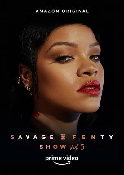 Savage X Fenty Show Vol 3