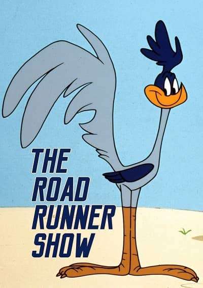 The Road Runner Show The Road Runner Show