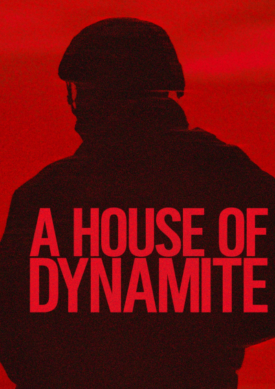 A House of Dynamite 2025 eB3Tl6xo9VNiN6YIi9XV44v6dab1